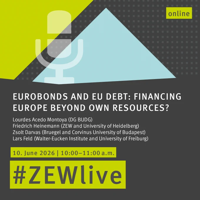 Promotional graphic for an online event titled “Eurobonds and EU Debt: Financing Europe Beyond Own Resources?”. The design features a dark grey background with a subtle square pattern, overlaid by large geometric shapes in lime green and light blue. A stylized microphone icon appears in the center. The speakers are listed as Lourdes Acedo Montoya (DG BUDG), Friedrich Heinemann (ZEW and University of Heidelberg), Zsolt Darvas (Bruegel and Corvinus University of Budapest), and Lars Feld (Walter-Eucken Institute and University of Freiburg). The event is scheduled for 10 June 2026, 10:00–11:00 a.m. A prominent lime-green banner at the bottom displays “#ZEWlive”, and a small label in the top-right corner reads “online.”