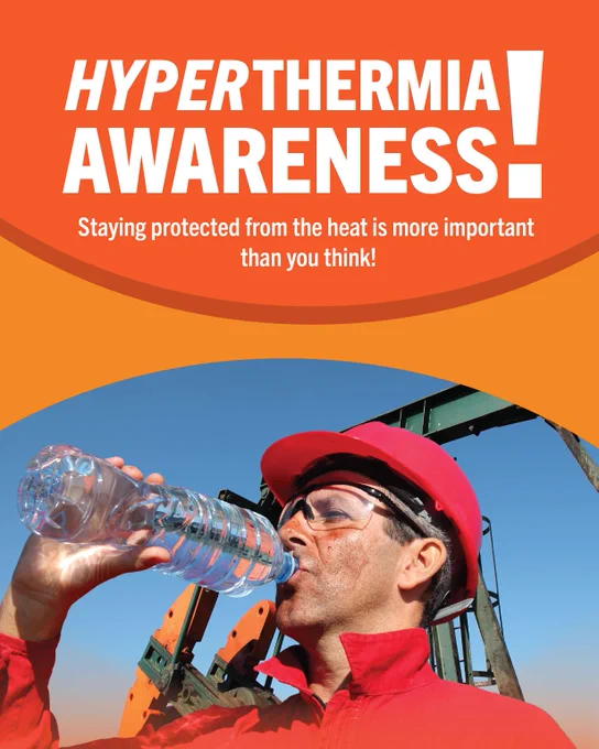 Construction worker in red gear drinking water under clear sky to prevent hyperthermia. Message reads, "Hyperthermia Awareness! Staying protected from the heat is more important than you think!"