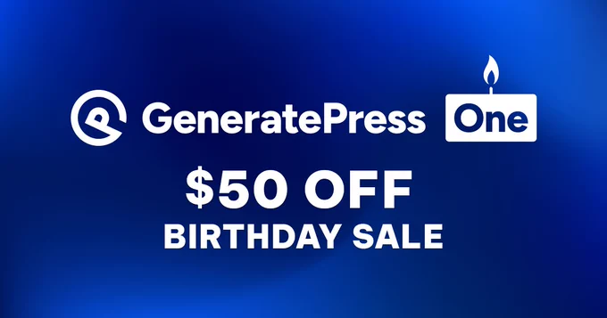 GeneratePress One $50 off birthday sale