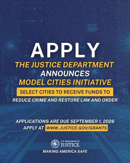 The Justice Department invites cities to apply for the Model Cities Initiative to receive funds aimed at reducing crime and restoring law and order.