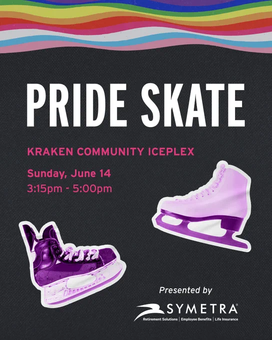 Graphic promoting a Pride-themed public skate at Kraken Community Iceplex on Sunday, June 14 from 3:15pm to 5:00pm. This skate is presented by Symetra, featuring Symetra's logo. A wavy pride flag is at the header. Purple figure and hockey skate stickers surround the text.