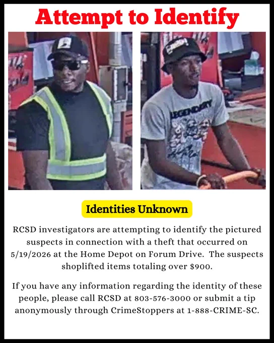 Two individuals are pictured in a wanted poster titled "Attempt to Identify," wearing casual clothing. The text indicates they are suspects in a theft on 5/19/2026 at a Home Depot on Forum Drive. The theft involved items over $900. There's a request for information, advising contact with RCSD or CrimeStoppers.