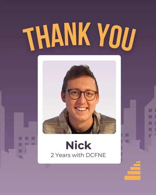 Thank you, Nick. 2 years with DCFNE. 