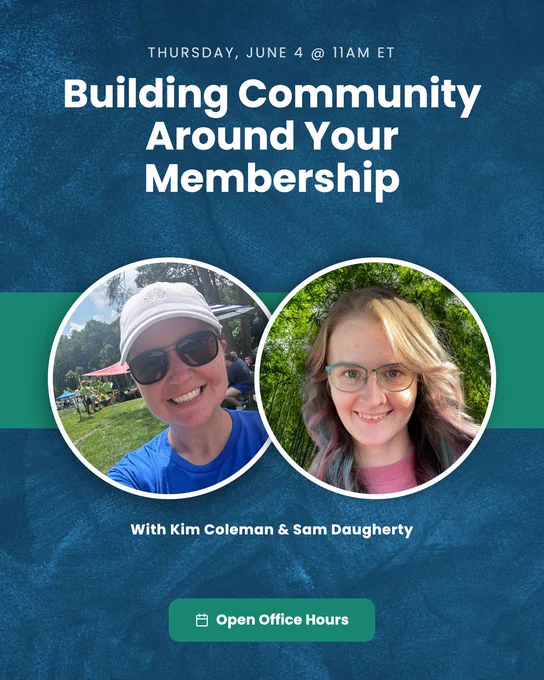 Building Community Around Your Membership