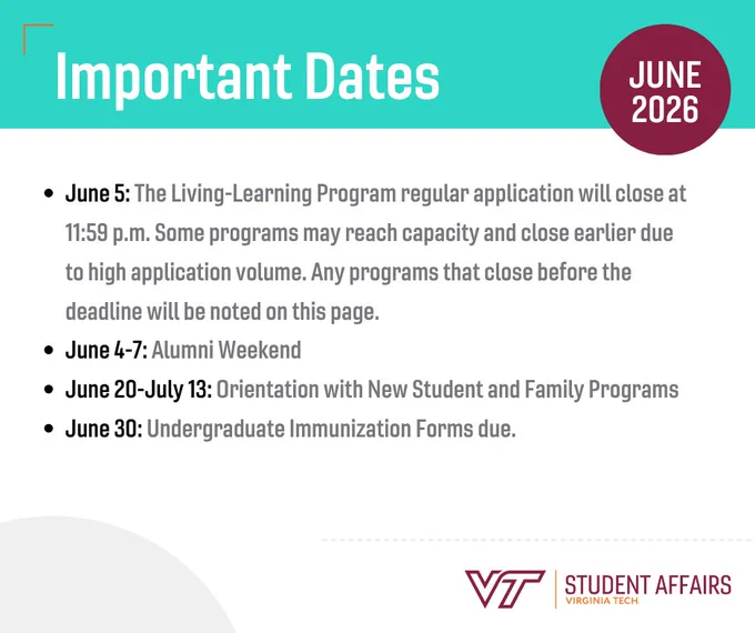 June 5: The Living-Learning Program regular application will close at 11:59 p.m. Some programs may reach capacity and close earlier due to high application volume. Any programs that close before the deadline will be noted on this page.
June 4-7: Alumni Weekend
June 20-July 13: Orientation with New Student and Family Programs
June 30: Undergraduate Immunization Forms due.

