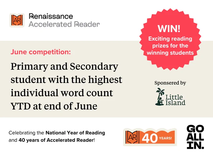 This image is a promotional graphic for a June competition by Renaissance Accelerated Reader. It announces prizes for the student with the highest individual word count by the end of June. The competition is sponsored by Little Island. A badge celebrates 40 years of Accelerated Reader.