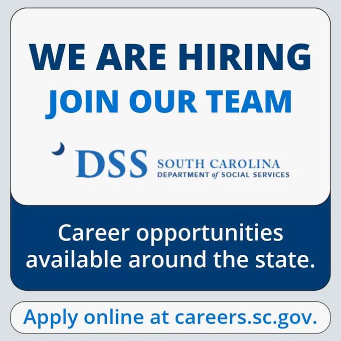 Graphic advertising that the South Carolina Department of Social Services is hiring. Career opportunities available around the state. Apply online at careers.sc.gov.