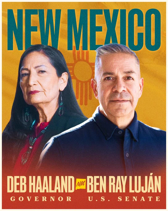 A vintage-style graphic featuring photos of two Democratic nominees side-by-side: Deb Haaland for Governor and Ben Ray Luján for U.S. Senate, set against the New Mexico flag. The top of the image shows the text "New Mexico" in large teal letters. At the bottom, their names and candidacies are listed: Deb Haaland for Governor and Ben Ray Luján for U.S. Senate, separated by a small yellow state outline.