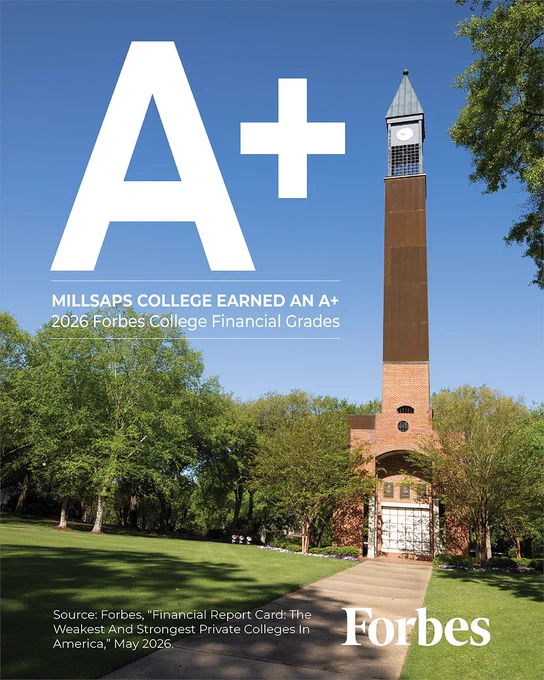 Clock tower on the Millsaps College campus with trees surrounding a brick archway. Text reads: "A  Millsaps College earned an A  2026 Forbes College Financial Grades. Source: Forbes, 'Financial Report Card: The Weakest And Strongest Private Colleges In America,' May 2026." Forbes logo is at the bottom.