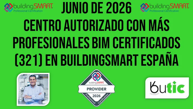 butic The New School es el centro autorizado con más profesionales BIM certificados en buildingSMART España
