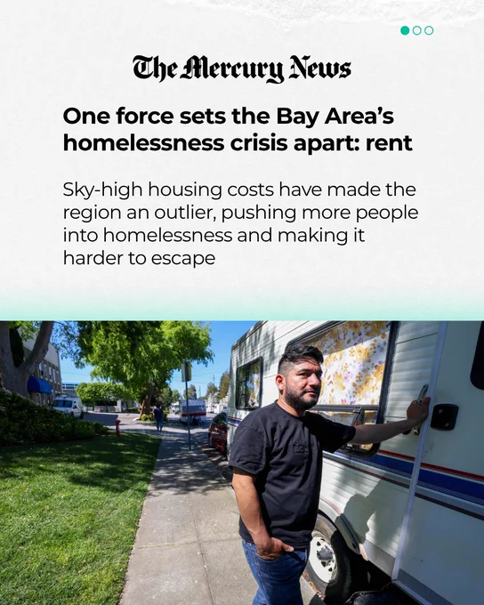 A screenshot of The Mercury News article, One force sets the Bay Area’s homelessness crisis apart: rent. The drophead text reads: Sky-high housing costs have made the region an outlier, pushing more people into homelessness and making it harder to escape. Photo of Eduardo Lopez, who has been unhoused with his wife and their kid for 3 weeks.