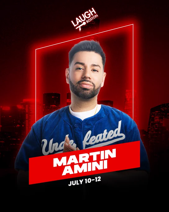 Promotional image for Martin Amini's comedy show at Laugh Boston from July 10 to 12. Features a vibrant and engaging red and blue color scheme.