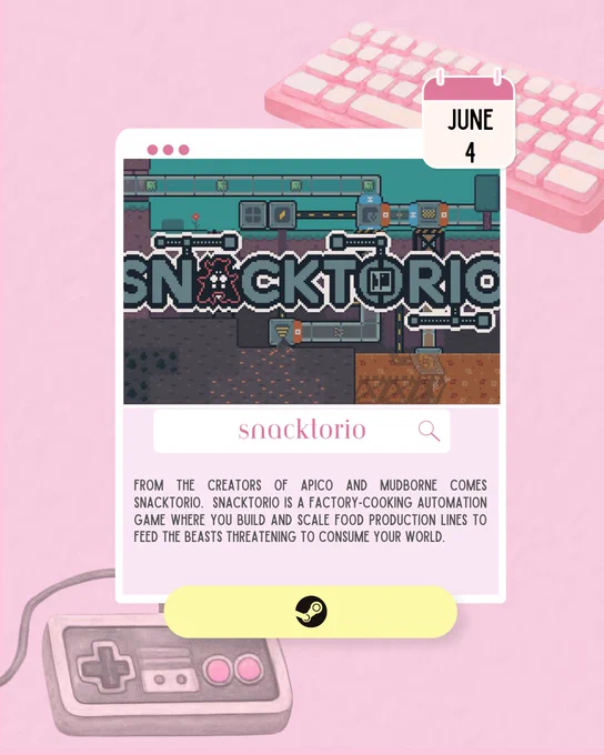 Feature card for Snacktorio, releasing June 4. The image shows pixel art factory machinery and conveyor belts. The game combines automation and cooking mechanics, allowing players to build food production lines to feed creatures threatening the world.