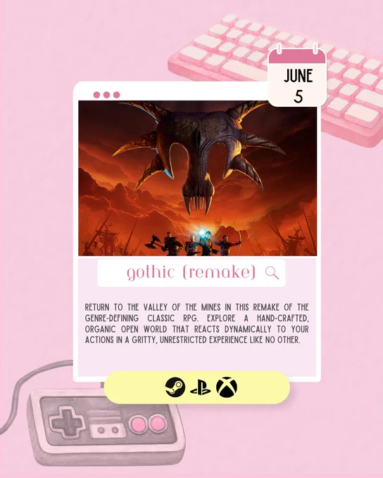 Feature card for Gothic Remake, releasing June 5. Promotional artwork depicts adventurers standing beneath a massive horned skull against a fiery orange sky. The game is a remake of the classic RPG featuring an open world that reacts dynamically to player choices.