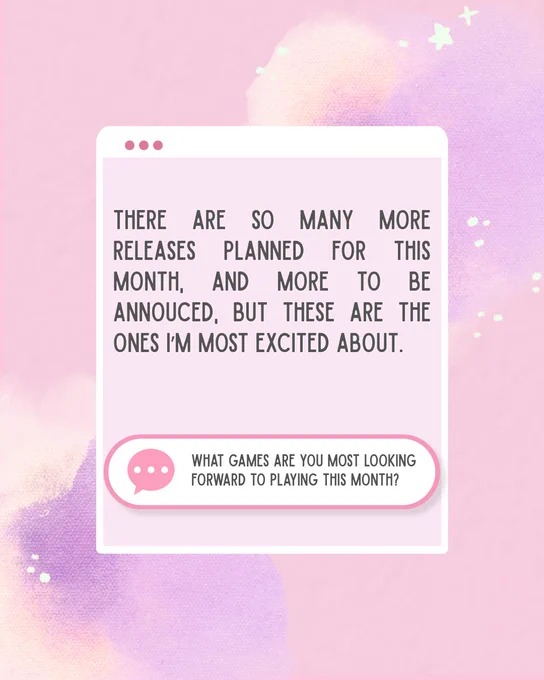 Closing slide for a June game releases carousel. The pastel pink design asks viewers which upcoming games they are most excited to play. Text notes that many more releases are planned for the month but these are the creator's personal highlights.