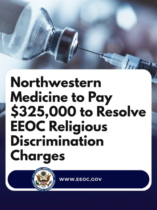 Northwester Medicine to pay $325,000 to resolve EEOC religious discrimination charges