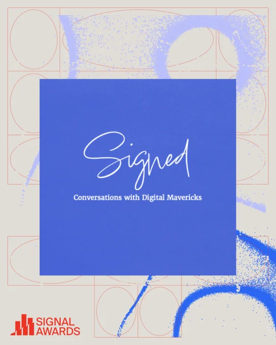 A graphic promoting the 'Signed' podcast focused on conversations with digital mavericks, featuring a modern design with abstract elements.