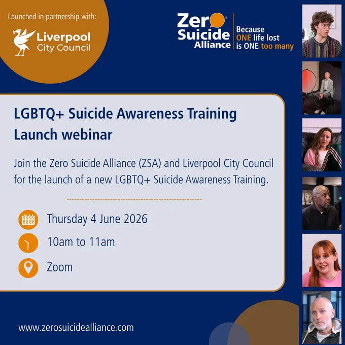 Announcement for LGBTQ  Suicide Awareness Training launch webinar by Zero Suicide Alliance and Liverpool City Council on June 4, 2026, via Zoom.