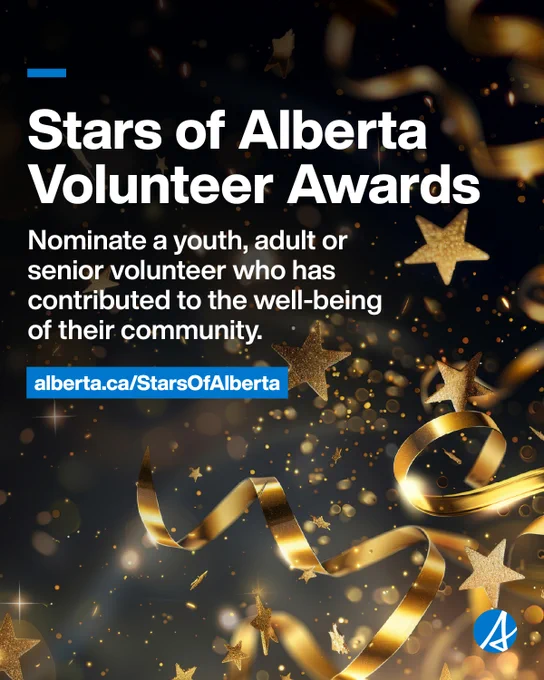 Image shows celebratory gold confetti and stars over a black background. Text reads Stars of Alberta Volunteer Awards, nominate a youth, adult or senior volunteer who has contributed to the well-being of their community, alberta.ca/StarsOfAlberta with Blue Alberta logo in bottom right corner.