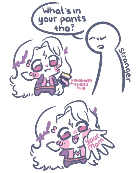 I mean no disrespect towards mothers! It is just my immediate response whenever folks question my body 😭