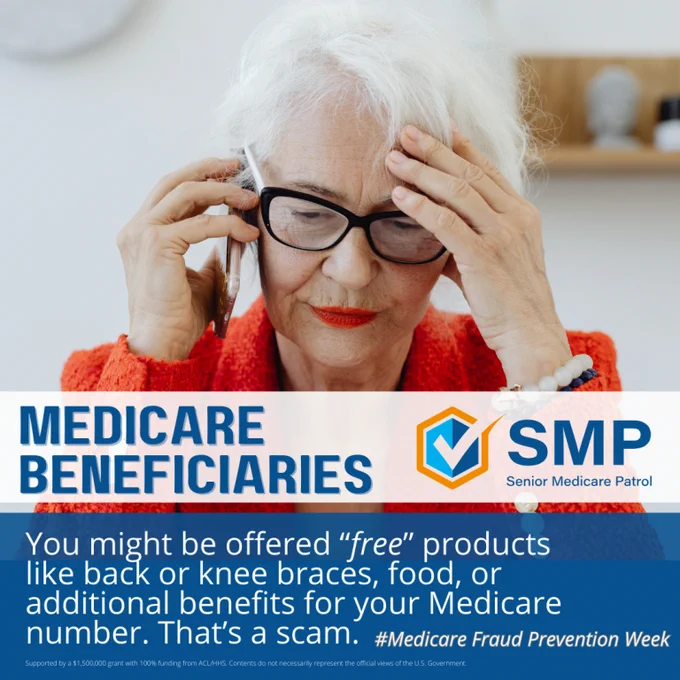 A person with white hair and glasses appears thoughtful, holding a smartphone to their ear. The image includes text warning about Medicare scams, mentioning "Senior Medicare Patrol" and stating "Medicare Fraud Prevention Week." The text highlights that offers of free products for Medicare numbers are scams.