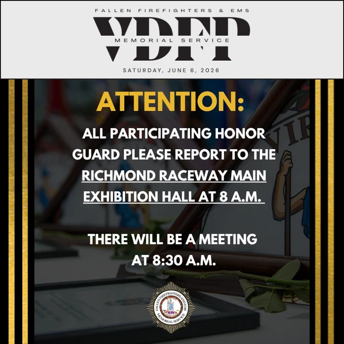 A sign announces details for the VBFF Memorial Service on June 6, 2026. It instructs honor guard participants to report to Richmond Raceway Main Exhibition Hall at 8 a.m., with a meeting at 8:30 a.m. A decorative badge is at the bottom center.