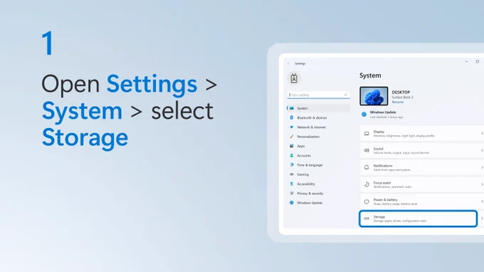 Text beside screenshot of Windows System settings says Open Settings, select System, then select Storage.