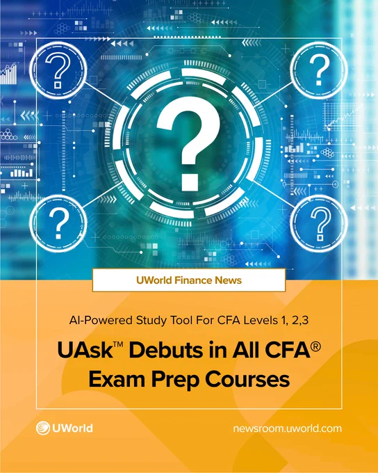 The image is a promotional graphic featuring a blue and teal digital theme with question marks and circuit patterns. The text in the center reads, "UWorld Finance News" followed by "AI-Powered Study Tool For CFA Levels 1, 2, 3," and "UAsk™ Debuts in All CFA® Exam Prep Courses." The bottom includes the UWorld logo and URL.