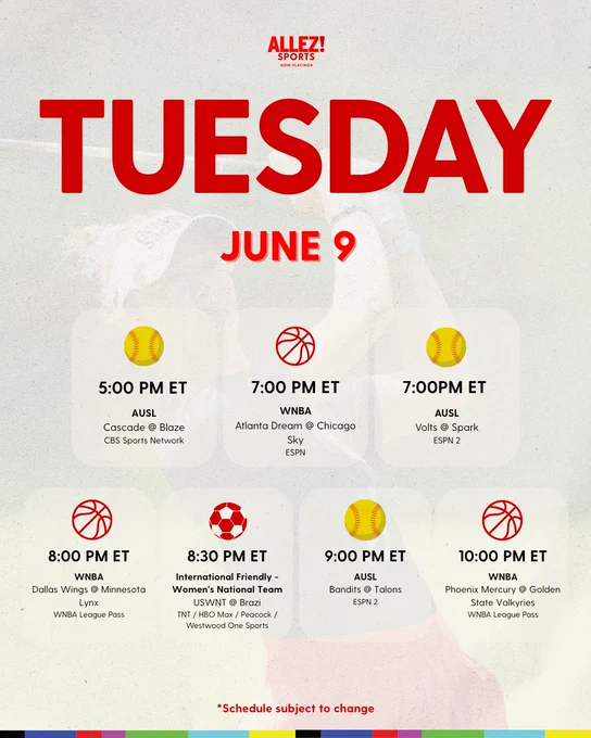 Tuesday June 9 women's sports schedule. AUSL Cascade at Blaze, WNBA Dream at Sky and Wings at Lynx, AUSL Volts at Spark and Bandits at Talons, USWNT vs Brazil friendly, WNBA Mercury at Valkyries. Schedule subject to change.