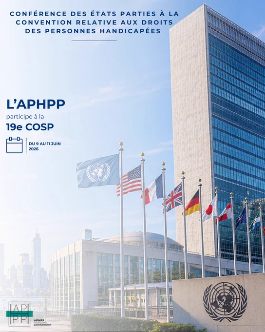 Photo du bâtiment des Nations unies, et il est indiqué sur la photo l’APHPP  participe à la conférence des Etats Parti New York 9 au 11 juin