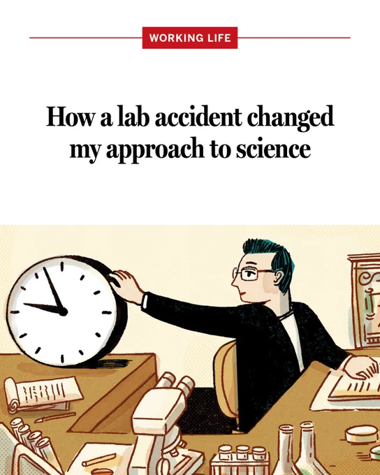 An illustration of a man sitting at a desk reaching behind him to touch a clock, with text: How a lab accident changed my approach to science
