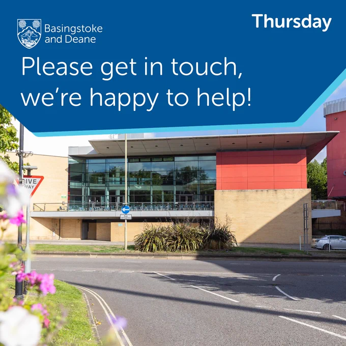 The Anvil from Church Street. Basingstoke and Deane Borough Council logo. Text says: "Thursday. Please get in touch, we're happy to help!"