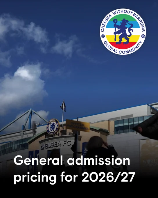 General admission pricing for 2026/27. The West Stand at Stamford Bridge features in the background. The Chelsea Without Barriers badge is also present.