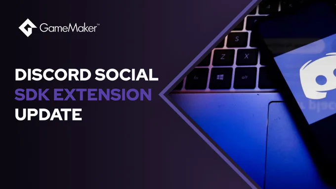 GameMaker promotional graphic announcing a Discord Social SDK extension update, with the Discord logo displayed on a device beside a blue-lit laptop keyboard.