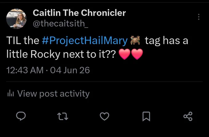 A picture of the original tweet. A little Rocky emoji is visible next to the hashtag Project Hail Mary
