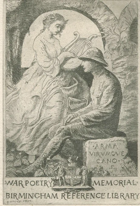 Pencil illustration - two figures. Arch in the background. Figure on the left is looming over the figure sat down on the right. Female figure on the left presents as an angelic figure wearing white flowing robes and holding a harp. Figure on the right sitting down presents as a male soldier wearing a WW1 uniform and helmet. He is sat on a rock with the inscription - Arma Virvmqve Cano inscribed on it. A coat of arms in the centre bottom of the illustration. Text below the illustration reads - War Poetry Memorial Birmingham Reference Library. 