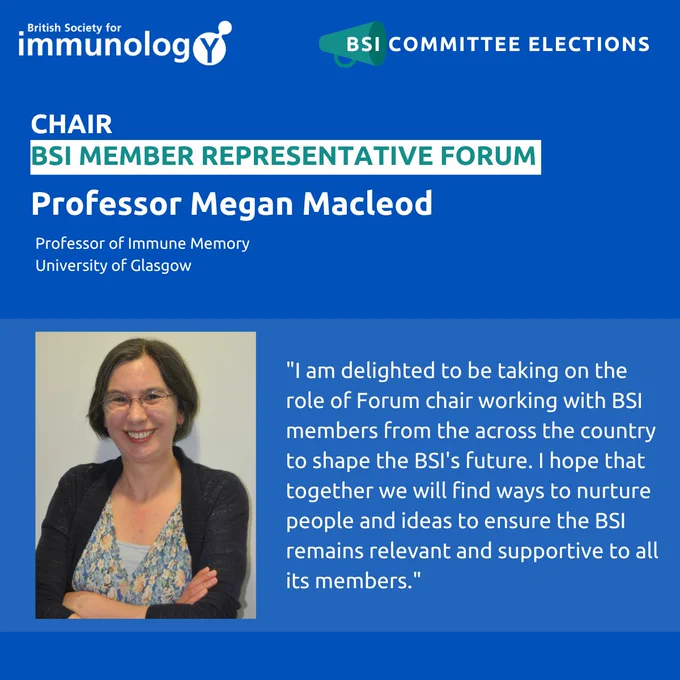 The announcement highlights Professor Megan Macleod as the new Chair for the BSI Member Representative Forum. The image features her photo alongside a quote about her role.