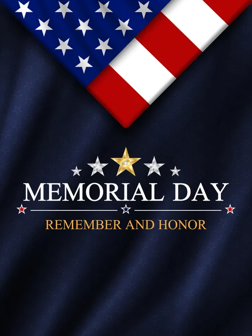 American flag folded in a triangle above text honoring Memorial Day with stars and the phrase 'Remember and Honor'.