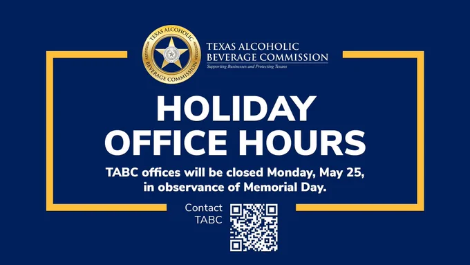 Holiday office hours. Contact TABC at tabc.texas.gov/contact-us/.