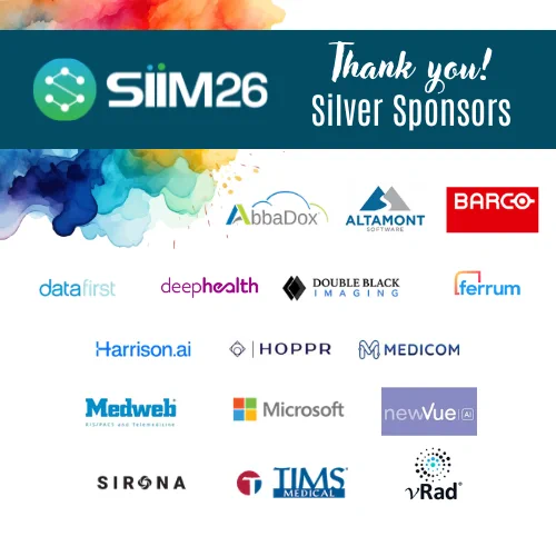 Graphic highlighting the silver sponsors for the SIIM26 event. Features multiple logos with a colorful, artistic background and a thank you message.