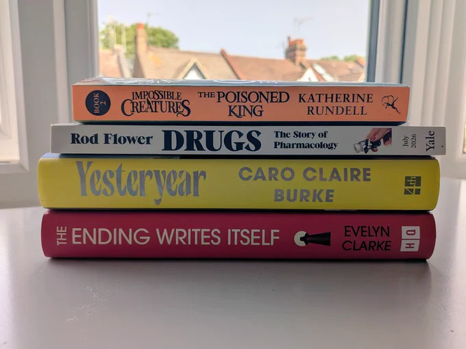 Pile of 4 books The Poisoned King by Katherine Rundell, Drugs: The Story of Pharmacology by Rod Flower, Yesteryear by Caro Claire Burke, The Ending Writes Itself by Evelyn Clarke
