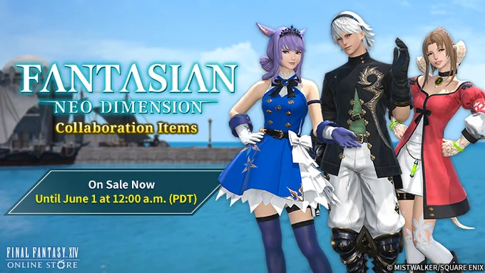 Banner for the Fantasian Neo Dimension Collaboration Items. On sale now until June 1 at 12:00 a.m. PDT. On the right are three player characters dressed as characters from Fantasian Neo Dimension. 

From left to right: A Miqo'te dressed as Cheryl wearing a tiara over her short bangs with the rest of her hair pulled back in a curled bun. She is wearing a sleeveless blue dress with a frilly white petticoat and sheer stockings and white boots.

Next to her is a Hyur dressed as Leo with short hair swayed back in spiked segments and a black headband. He is wearing a black neck high coat with short sleeves and golden buttons open from the bottom. He has white loose pants and metal boots on. 

Next to him is an Au Ra dressed as Kina with her hair up in a ponytail and their bangs hanging loosely. She is wearing a mid-length red dress with long sleeves opening to reveal a white undershirt. She has knee-high stockings with flower embroidery and calf-high black boots.