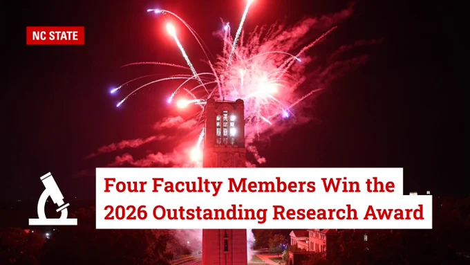 Fireworks burst brightly behind the Memorial Belltower at night with text over the photo that reads: "Four Faculty Members Win the 2026 Outstanding Research Award."