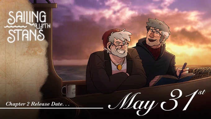 Main menu header for Sailing with Stans, a Gravity Falls dating sim. Stan and Ford stand on the deck of the ship, laughing together.

The flier says that Chapter 2 of the game will release on May 31, 2026.