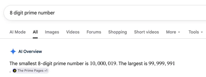 screenshot of a Google search for "8 digit prime number" where Google's AI Overview shows "The smallest 8-digit prime number is 10,000,019. The largest is 99,999,991."
