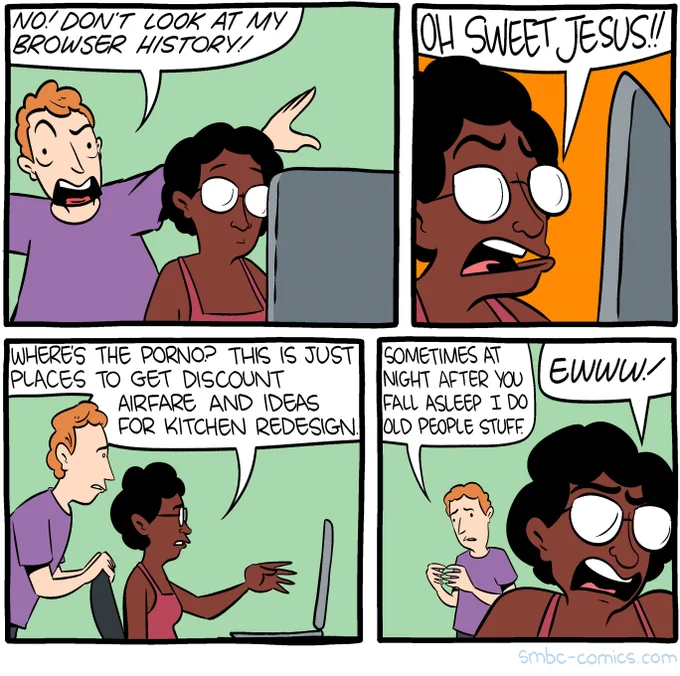 from Saturday morning Breakfast Cereal, a comic about using browser histories in the most disgusting ways.