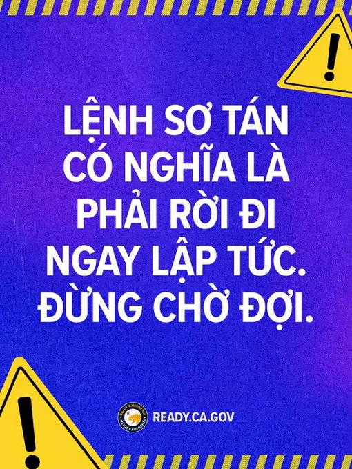 Text reads: Lệnh sơ tán có nghĩa là phải rời đi ngay lập tức. Đừng chờ đợi.
