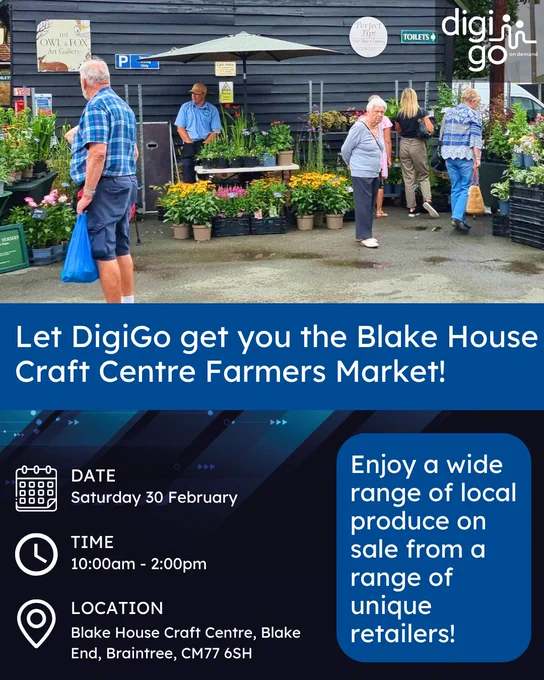 Advertisement for Blake House Craft Centre Farmers Market organised by DigiGo, featuring event details and produce.