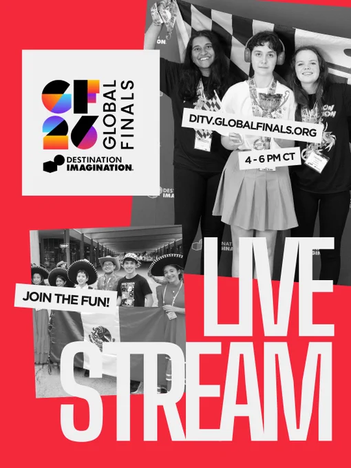 Promotional graphic for the Destination Imagination Global Finals livestream featuring students celebrating with medals and flags, bold “LIVE STREAM” text, and livestream details for May 24 from 4–6 p.m. CT at ditv.globalfinals.org.