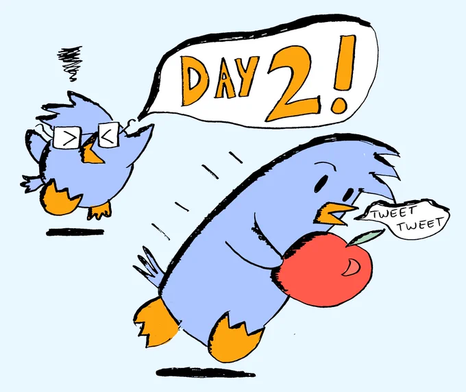 Two cartoon birds running, the one in front holding a large apple, the one in back yelling “Day 2!”